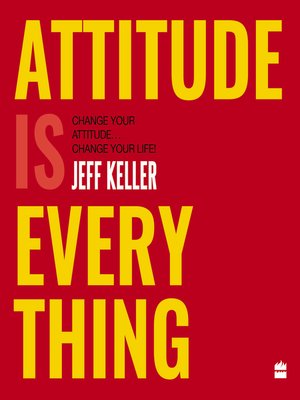 cover image of Attitude Is Everything
